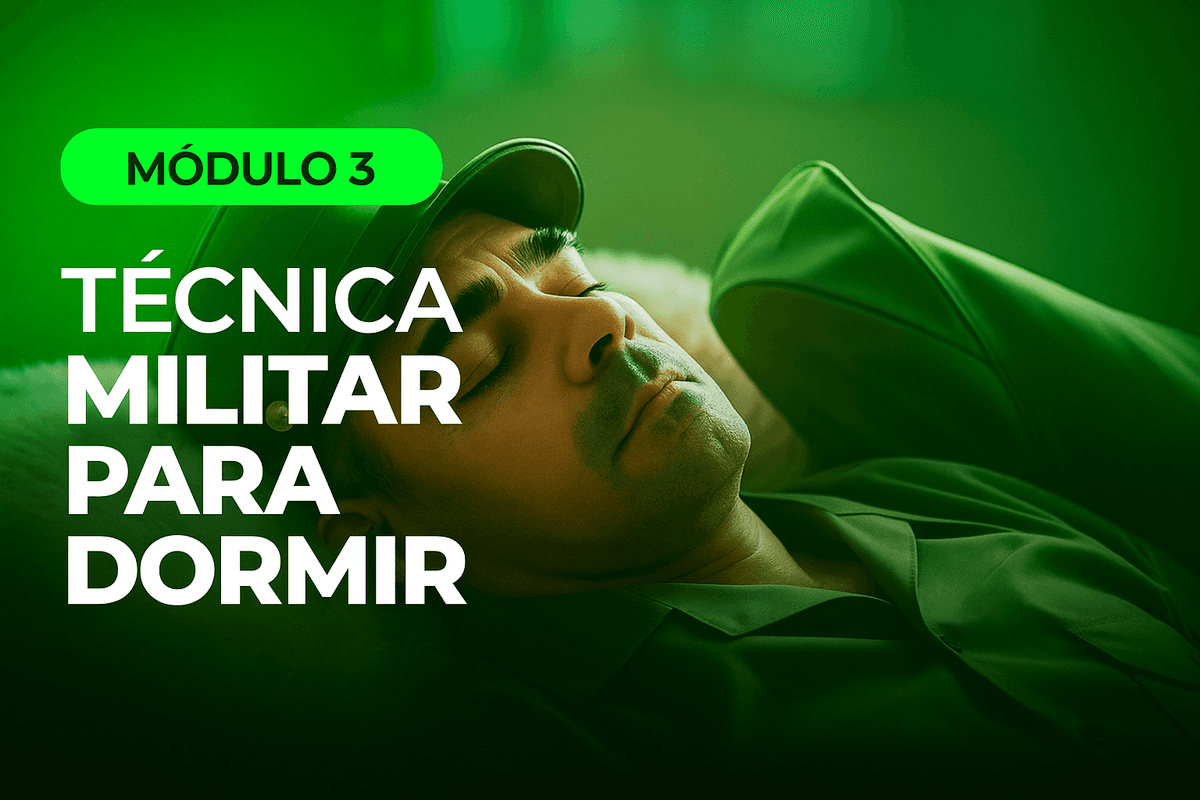 Capa do Módulo 3: Técnica Militar para Dormir
